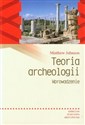 Teoria archeologii Wprowadzenie polish books in canada