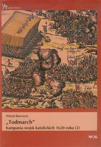 Todmarch Kampania wojsk katolickich 1620 roku 2 Canada Bookstore