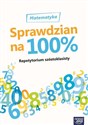 Matematyka Sprawdzian na 100% Repetytorium szóstoklasisty Polish bookstore