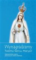 Wynagradzamy Twemu sercu, Maryjo! Nabożeństwo pięciu pierwszych sobót miesiąca online polish bookstore