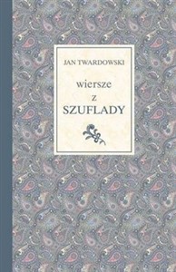 Wiersze z szuflady  