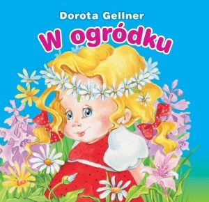 W ogródku Biblioteczka niedźwiadka books in polish