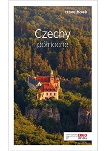Czechy północne Travelbook 