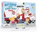 Rozsuwanki-niespodzianki Autobus czy karetka? Pojazdy polish books in canada