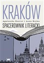 Kraków. Spacerownik literacki Polish bookstore