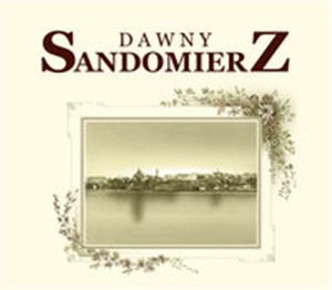 Dawny Sandomierz Mat  