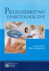 Pielęgniarstwo diabetologiczne - Polish Bookstore USA