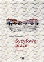 Syzyfowe prace Lektura z opracowaniem - Polish Bookstore USA