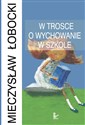 W trosce o wychowanie w szkole Bookshop