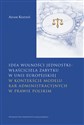 Idea wolności jednostki właściciela zabytku w Unii Europejskiej w kontekście modelu kar administracyjnych w prawie polskim Polish bookstore