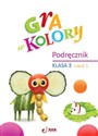 Gra w kolory SP 3 Podręcznik cz.1  Polish bookstore