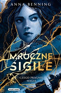 Mroczne sigile. Tom 1. Czego pragnie magia - Polish Bookstore USA
