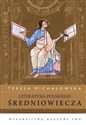 Literatura polskiego średniowiecza Leksykon - Teresa Michałowska