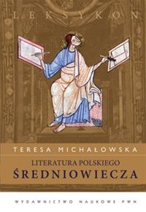 Literatura polskiego średniowiecza Leksykon polish usa