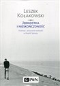 Jednostka i nieskończoność Wolność i antynomie wolności w filozofii Spinozy - Leszek Kołakowski Polish bookstore