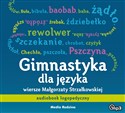 [Audiobook] Gimnastyka dla języka MP3 audiobook logopedyczny - Malgorzata Strzałkowska