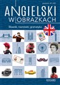 Angielski w obrazkach. Słówka, rozmówki, gramatyka. Poziom A1-A2 wyd. 2  - Marcin Frankiewicz