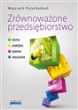 Zrównoważone przedsiębiorstwo Teoria, praktyka, wycena, nauczanie polish usa