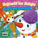 Bałwanek. Bajeczki na święta  - Wioletta Piasecka, Agnieszka Sakra-Sojka
