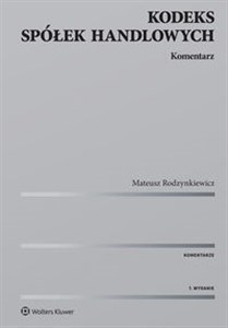 Kodeks spółek handlowych Komentarz Polish Books Canada
