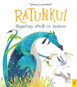 Ratunku! Najmilszy smok na świecie Bookshop