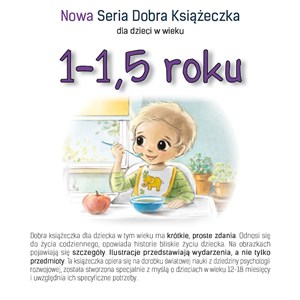 1-1,5 roku Nowa Seria Dobra Książeczka books in polish