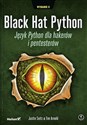 Black Hat Python Język Python dla hakerów i pentesterów polish usa