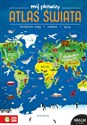Mój pierwszy atlas świata  - Polish Bookstore USA