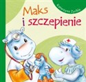 Maks i szczepienie - Katarzyna Zychla