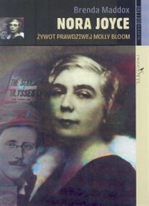 Nora Joyce Żywot prawdziwej Molly Bloom 