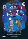 Bezecnik gramatyki polskiej Tajemnice językowego półświatka - Jacek Wasilewski