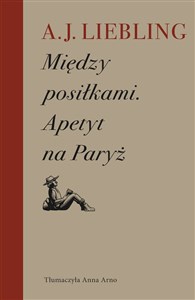 Między posiłkami Apetyt na Paryż bookstore