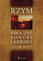 Rzym mroczny, ponury i krwawy bookstore