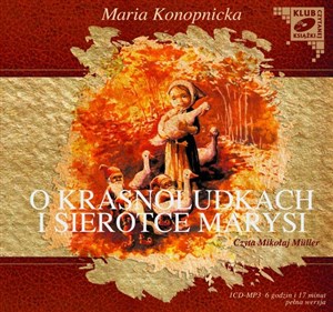 [Audiobook] O krasnoludkach i sierotce Marysi 