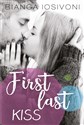 First last kiss - Bianca Iosivoni