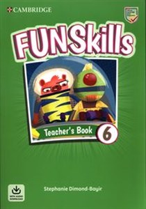 Fun Skills Level 6 Teacher's Book with Audio Download - Polish Bookstore USA