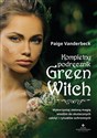 Kompletny podręcznik Green Witch - Paige Vanderbeck