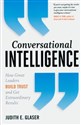 Conversational Intelligence How Great Leaders Build Trust and Get Extraordinary Results - Judith E. Glaser polish usa