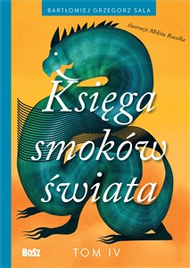 Księga smoków świata Tom 4 Polish Books Canada