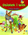 Osiołek i wilk inne bajki  