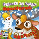 Reniferek. Bajeczki na święta  - Wioletta Piasecka, Agnieszka Sakra-Sojka