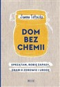 Dom bez chemii - Joanna Tołłoczko Polish bookstore