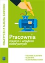 Praktyczna nauka zawodu Pracownia maszyn i urządzeń elektrycznych E.7 Technik elektryk elektryk elektromechanik Szkoła ponadgimnazjalna - Stanisław Karasiewicz