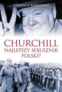 Churchill Najlepszy sojusznik Polski polish books in canada