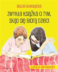 Zwykła książka o tym, skąd się biorą dzieci  Polish Books Canada