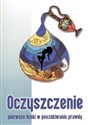 Oczyszczenie Pierwsze kroki w poszukiwaniu prawdy - Mariusz Włoczysiak