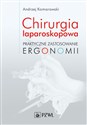 Chirurgia laparoskopowa Praktyczne zastosowanie ergonomii Bookshop