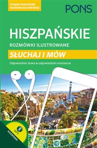 Hiszpańskie rozmówki ilustrowane Słuchaj i mów in polish