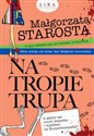 Na tropie trupa Wielkie Litery  