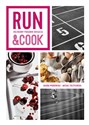 Run&Cook Kulinarny poradnik biegacza bookstore